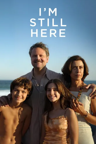بوستر فلم I’m Still Here انا ما زلت هنا