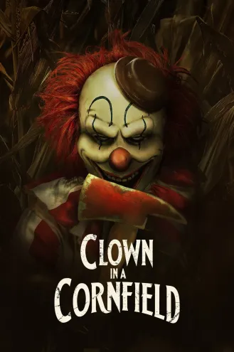 بوستر فلم Clown in a Cornfield مهرج في حقل الذرة