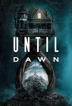مشاهدة وتحميل فلم Until dawn حتى الفجر اونلاين