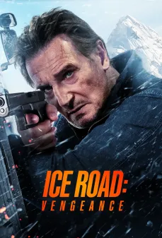 مشاهدة وتحميل فلم Ice Road: Vengeance طريق الجليد: انتقام اونلاين