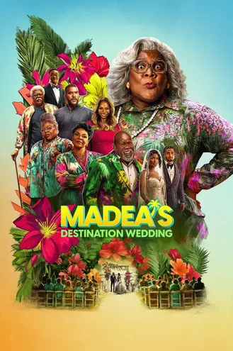 بوستر فلم Madea’s Destination Wedding حفل زفاف ماديا