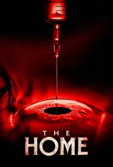 مشاهدة وتحميل فلم The Home المنزل اونلاين