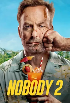 مشاهدة وتحميل فلم Nobody 2 لا أحد 2 اونلاين