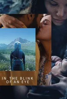 مشاهدة وتحميل فلم In the Blink of an Eye في غمضة عين اونلاين