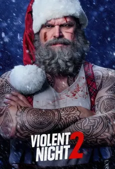 مشاهدة وتحميل فلم Violent Night 2 ليلة عنيفة 2 اونلاين