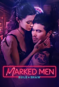 مشاهدة وتحميل فلم Marked Men: Rule + Shaw الموسومون: رول وشو اونلاين