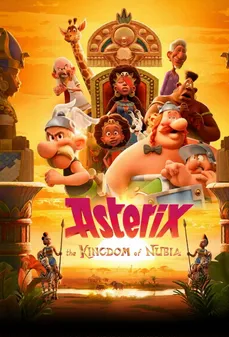 مشاهدة وتحميل فلم Asterix: The Kingdom of Nubia أستريكس: مملكة النوبة اونلاين