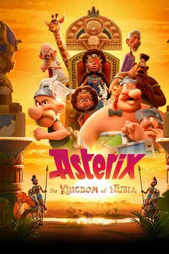 بوستر فلم Asterix: The Kingdom of Nubia أستريكس: مملكة النوبة