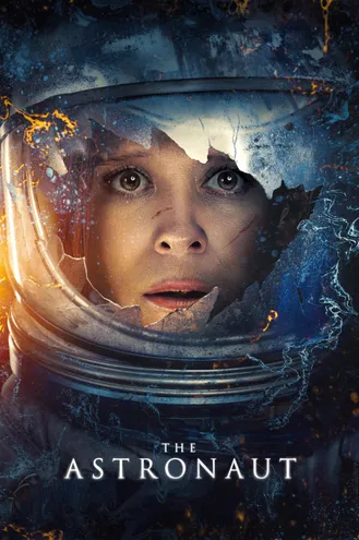 بوستر فلم The Astronaut رائدة الفضاء