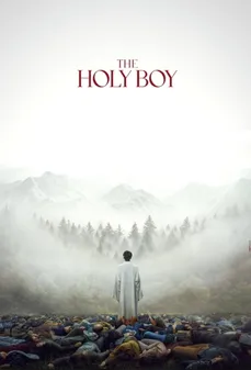 مشاهدة وتحميل فلم The Holy Boy الصبي المقدس اونلاين