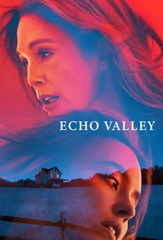 مشاهدة وتحميل فلم Echo Valley وادي الصدى اونلاين