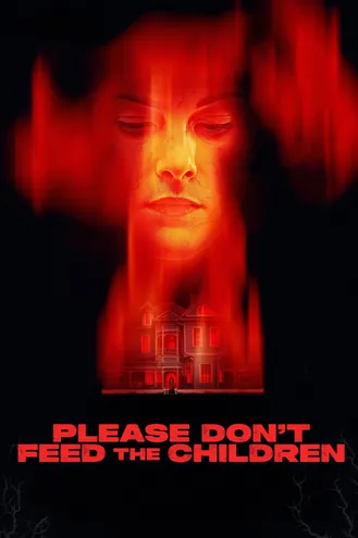 بوستر فلم Please Don't Feed the Children من فضلك لا تطعم الأطفال