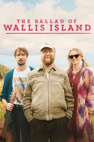 بوستر فلم The Ballad of Wallis Island حكاية جزيرة واليس