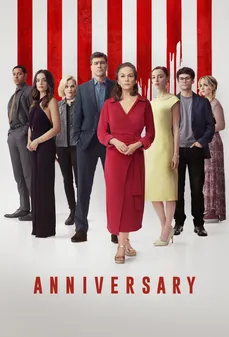 مشاهدة وتحميل فلم Anniversary ذكرى الزواج اونلاين