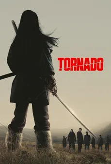 مشاهدة وتحميل فلم Tornado إعصار اونلاين