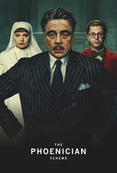 مشاهدة وتحميل فلم The Phoenician Scheme المخطط الفينيقي اونلاين
