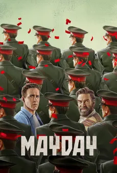 مشاهدة وتحميل فلم Mayday نداء استغاثة اونلاين