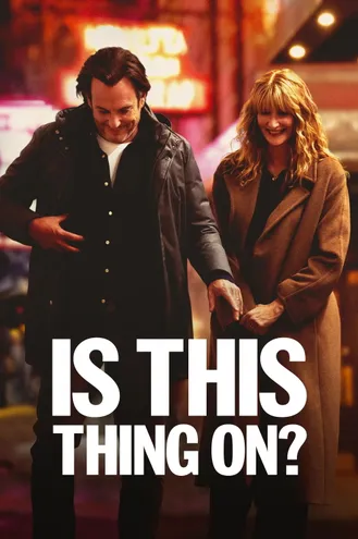 بوستر فلم Is This Thing On? هل هذا يعمل؟