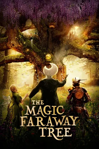 بوستر فلم The Magic Faraway Tree الشجرة السحرية البعيدة