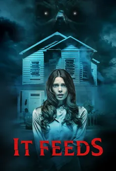 مشاهدة وتحميل فلم It Feeds إنه يتغذى اونلاين