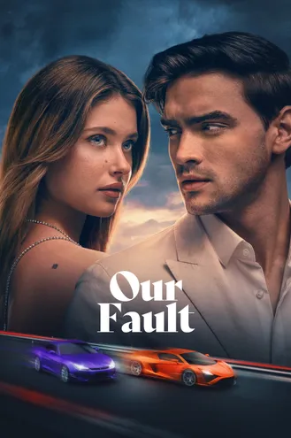 بوستر فلم Our Fault خطؤنا