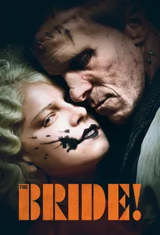 مشاهدة وتحميل فلم The Bride! العروس! اونلاين