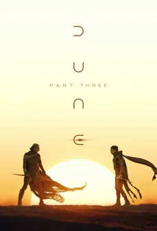 مشاهدة وتحميل فلم Dune: Part Three كثيب: القسم الثالث اونلاين