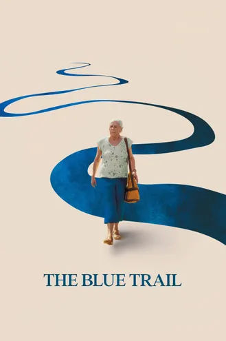 بوستر فلم The Blue Trail الدرب الأزرق