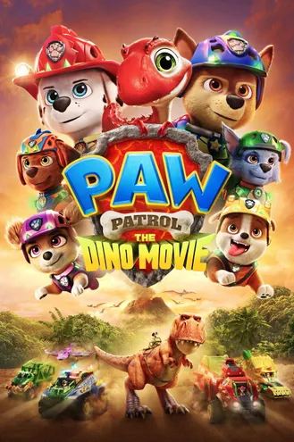 بوستر فلم PAW Patrol: The Dino Movie باو باترول: فيلم الديناصورات