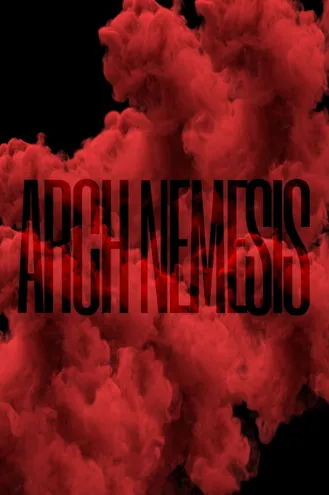 بوستر فلم Arch Nemesis العدو اللدود