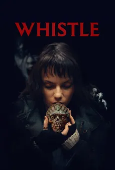 مشاهدة وتحميل فلم Whistle الصافرة اونلاين