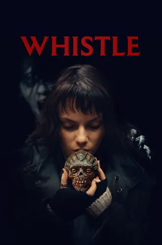 بوستر فلم Whistle الصافرة