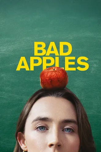 بوستر فلم Bad Apples تفاح فاسد
