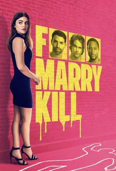 مشاهدة وتحميل فلم F Marry Kill واعد، تزوج، اقتل اونلاين