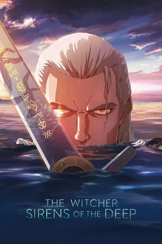 بوستر فلم The Witcher: Sirens of the Deep The Witcher: نداء الأعماق
