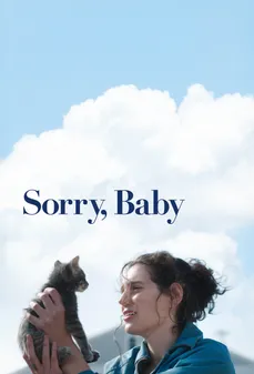 مشاهدة وتحميل فلم Sorry, Baby آسفة يا عزيزتي اونلاين