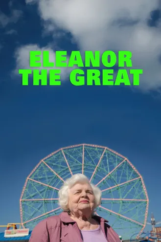 بوستر فلم Eleanor the Great إلينور العظيمة