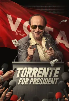 مشاهدة وتحميل فلم Torrente for President تورينتي رئيساً اونلاين