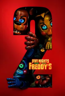 مشاهدة وتحميل فلم Five Nights at Freddy's 2 خمس ليالٍ في فريدي 2 اونلاين