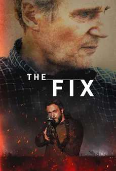 مشاهدة وتحميل فلم The Fix الضربة اونلاين