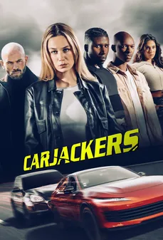 مشاهدة وتحميل فلم Carjackers سارقو السيارات اونلاين