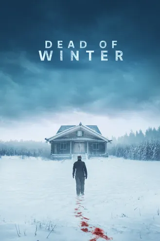 بوستر فلم Dead of Winter عز الشتاء