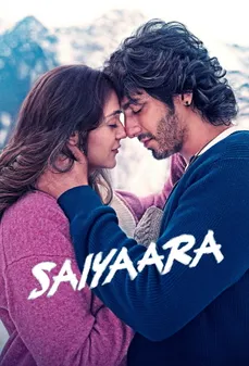 مشاهدة وتحميل فلم Saiyaara سايارا اونلاين