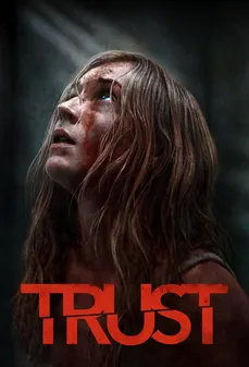 مشاهدة وتحميل فلم Trust ثقة اونلاين