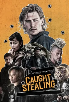 مشاهدة وتحميل فلم Caught Stealing السرقة المفضوحة اونلاين