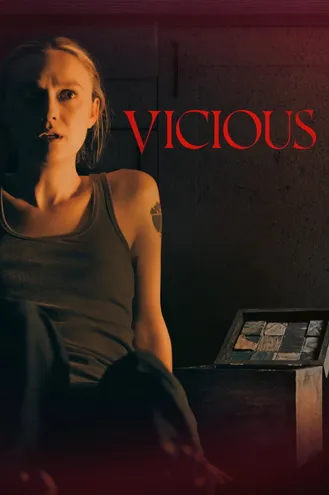 بوستر فلم Vicious الشرّ يقبع في الداخل