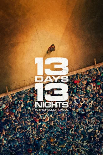 بوستر فلم 13 Days, 13 Nights 13 يوماً، 13 ليلة