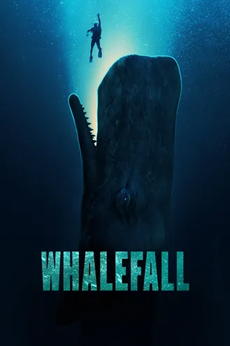 بوستر فلم Whalefall سقوط الحوت