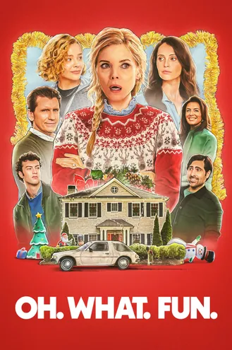 بوستر فلم Oh. What. Fun. أيّ متعة هذه!