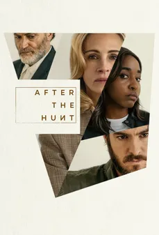 مشاهدة وتحميل فلم After the Hunt عقب الصيد اونلاين